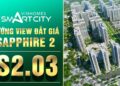 Vinhomes TV | Smart City | Hướng view đắt giá của tòa tháp S2.03 thuộc Phân Khu Sapphire 2