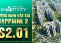 Vinhomes TV | Smart City | Hướng view đắt giá của tòa tháp S2.01 thuộc Phân Khu Sapphire 2