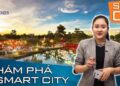 Khám Phá | Smart City | Cùng tư vấn viên Nguyễn Cao Quý tham quan Đại đô thị Thông Minh.