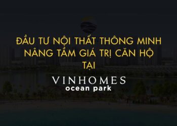 BÍ KÍP LÀM ĐẸP CĂN HỘ CHO THUÊ CHỈ TỪ 100 TRIỆU ĐỒNG