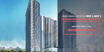 [Vinhomes West Point] ĐÓN CĂN HỘ ĐA NĂNG CÙNG ƯU ĐÃI HẤP DẪN