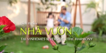 Vinhomes Riverside – The Harmony - Nhà vườn
