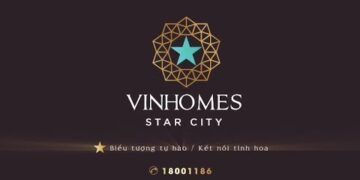Vinhomes Star City - Biểu Tượng Tự Hào Kết Nối Tinh Hoa